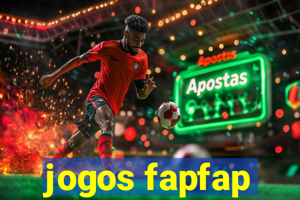 jogos fapfap