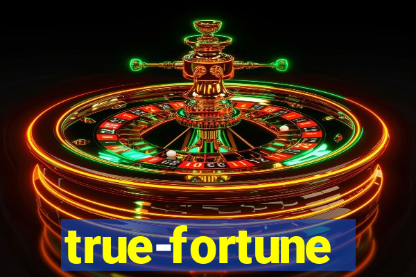 true-fortune