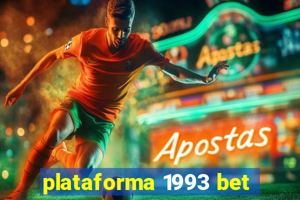 plataforma 1993 bet