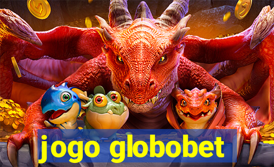 jogo globobet