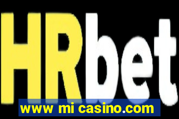 www mi casino.com