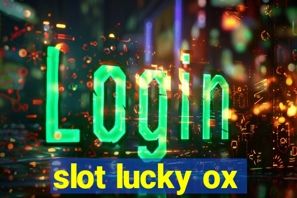 slot lucky ox