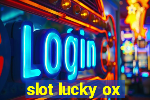 slot lucky ox