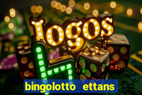 bingolotto ettans bingo nummer