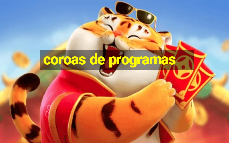 coroas de programas