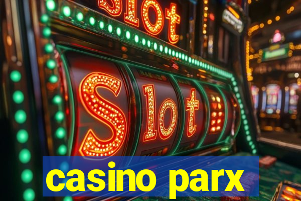 casino parx