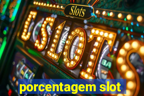 porcentagem slot