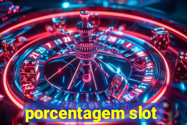 porcentagem slot