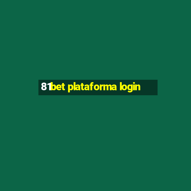 81bet plataforma login