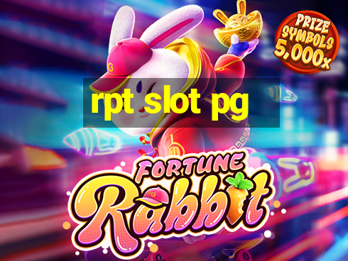 rpt slot pg