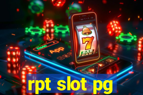 rpt slot pg