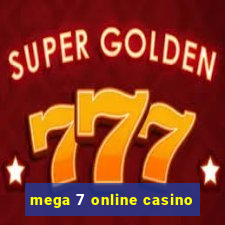 mega 7 online casino