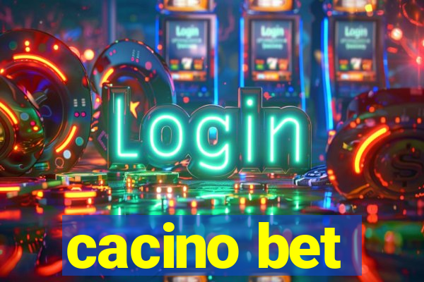 cacino bet