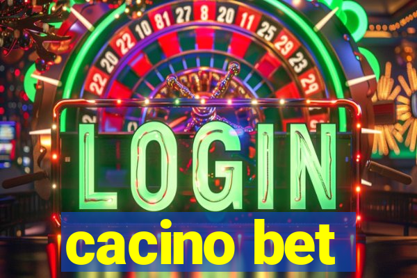 cacino bet