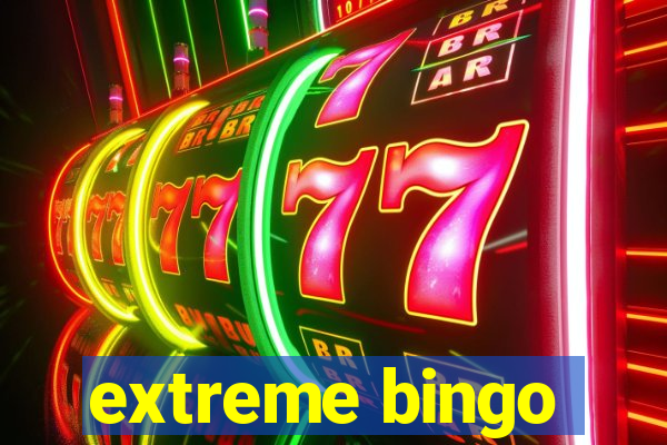 extreme bingo