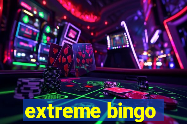 extreme bingo