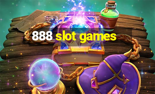 888 slot games