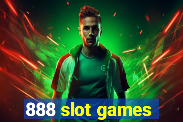 888 slot games