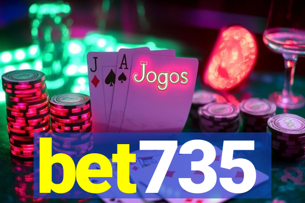 bet735