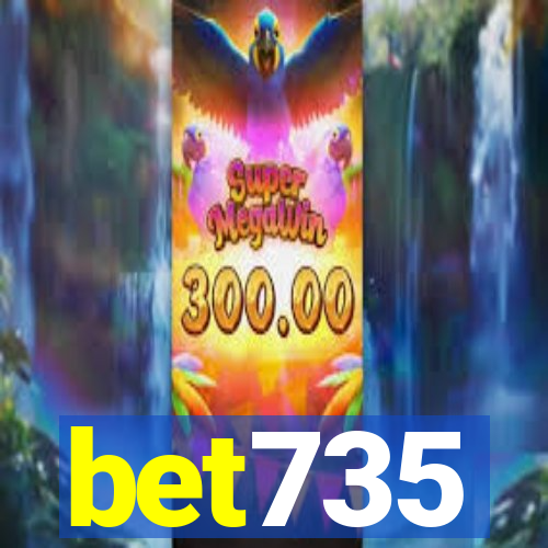 bet735