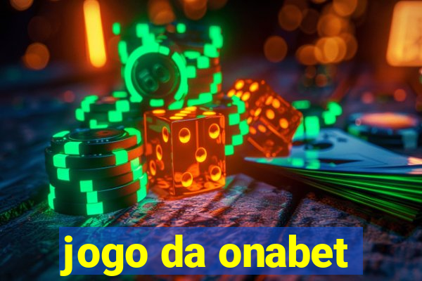 jogo da onabet