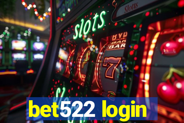 bet522 login