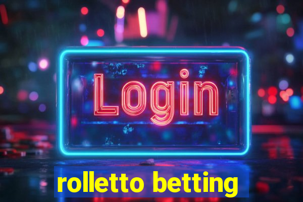 rolletto betting