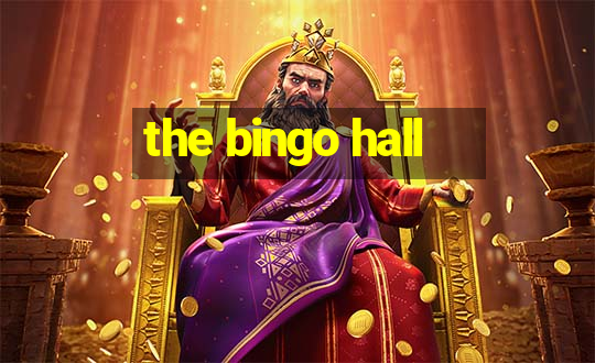 the bingo hall