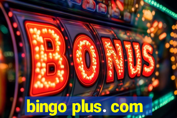 bingo plus. com