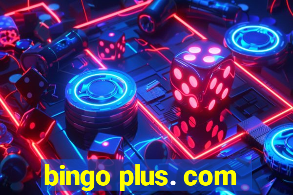 bingo plus. com