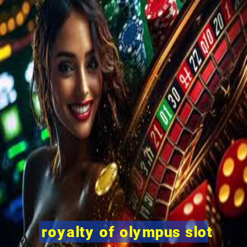 royalty of olympus slot