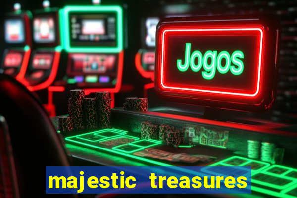 majestic treasures slot demo