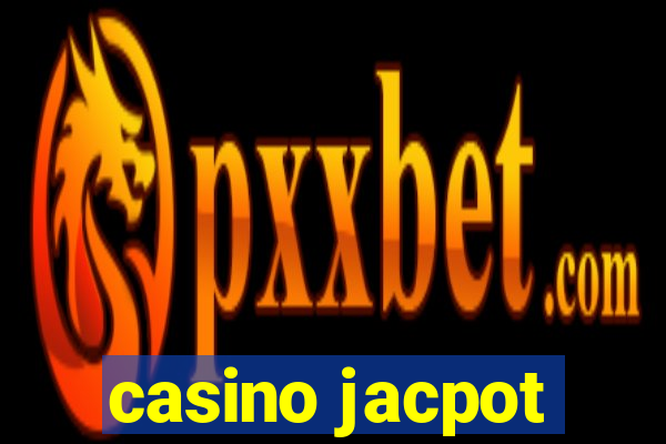 casino jacpot