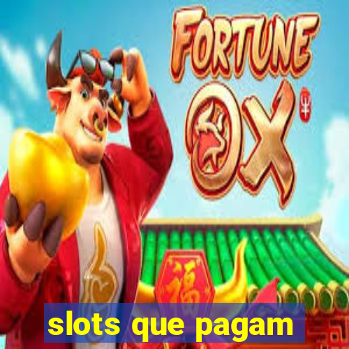 slots que pagam