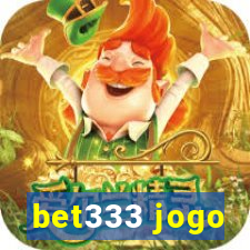 bet333 jogo