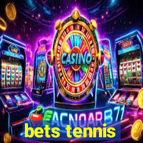 bets tennis