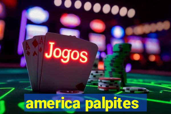 america palpites