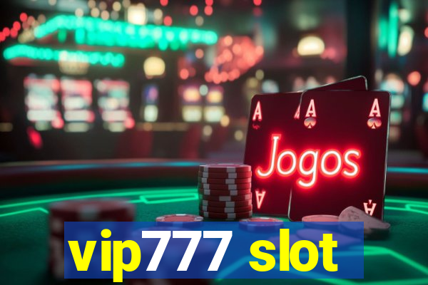 vip777 slot