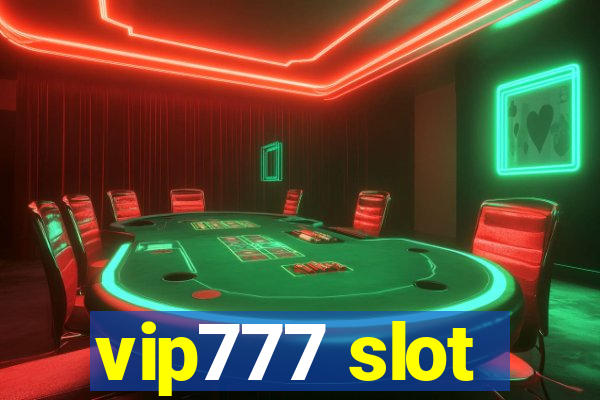 vip777 slot