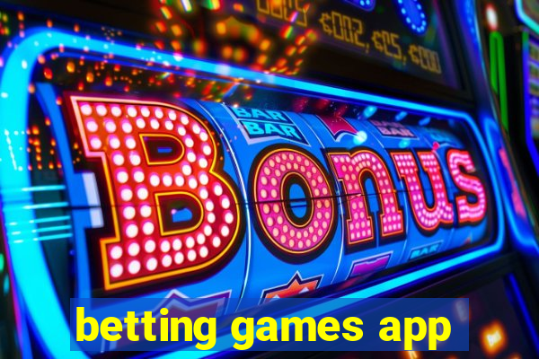 betting games app