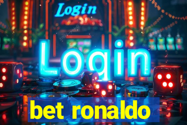 bet ronaldo