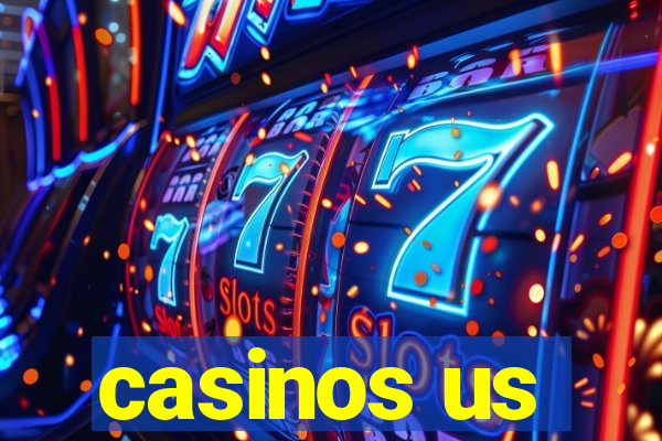 casinos us