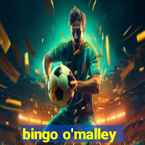 bingo o'malley