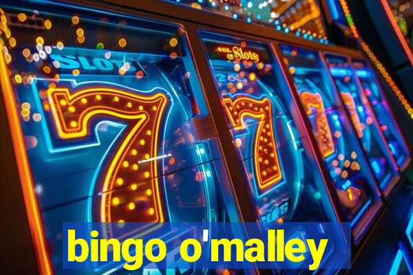 bingo o'malley