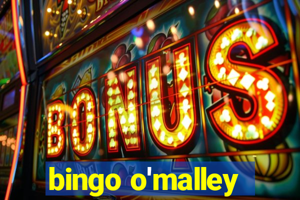 bingo o'malley