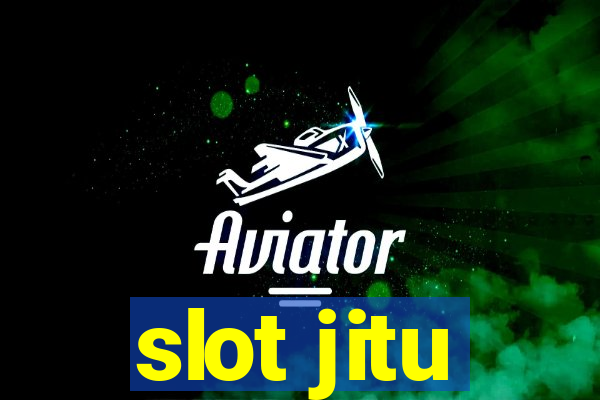 slot jitu