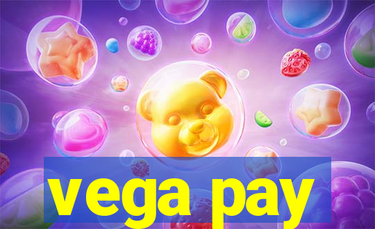 vega pay