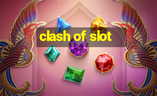 clash of slot