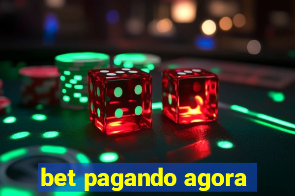 bet pagando agora