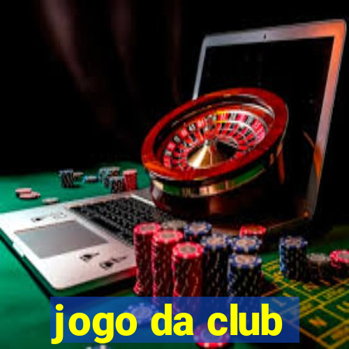 jogo da club